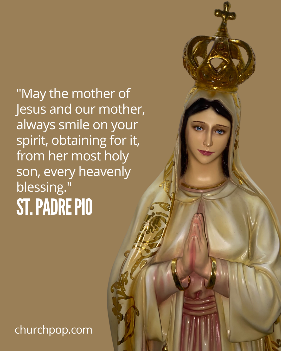 Padre Pio Quotes on Mother Mary