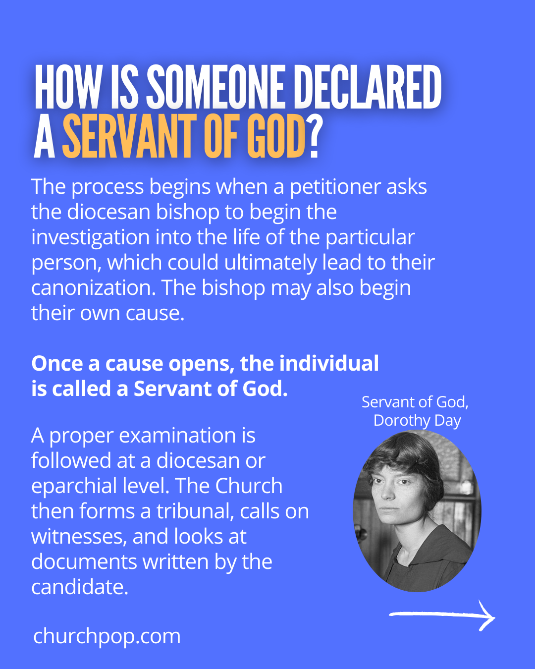 How is someone declared a Servant of God?