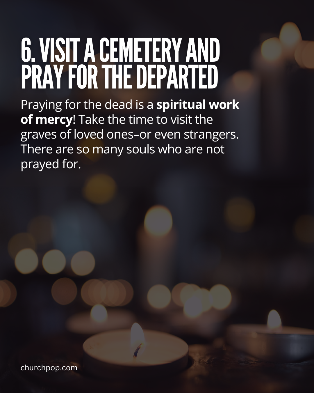visit a cemetary in november, prayers for holy souls in purgatory