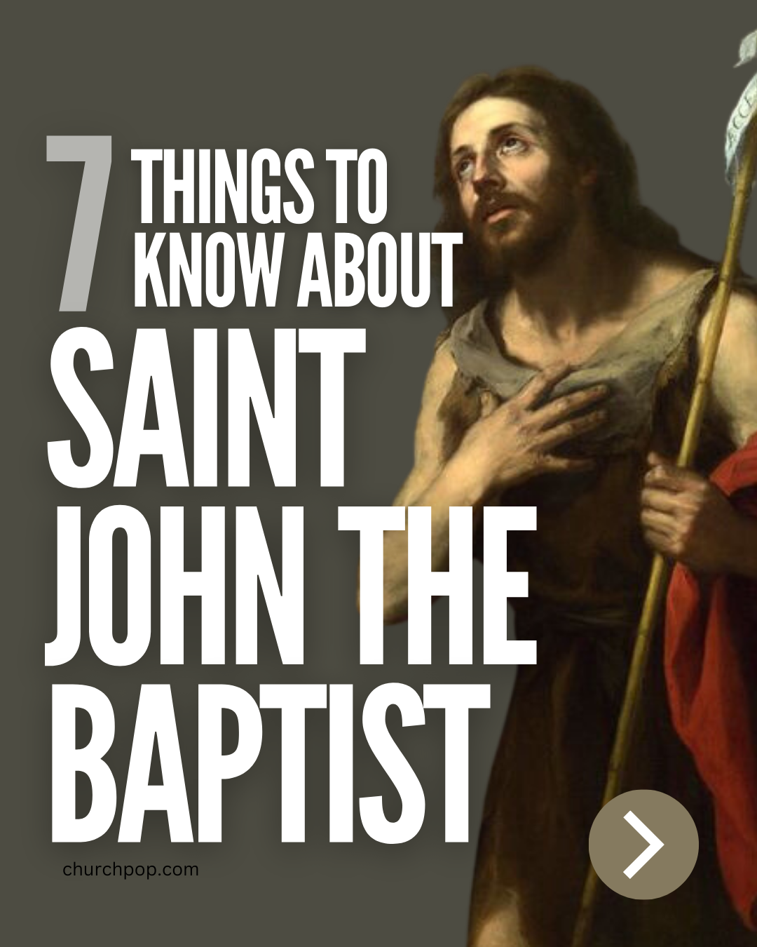 Who is John the Baptist?