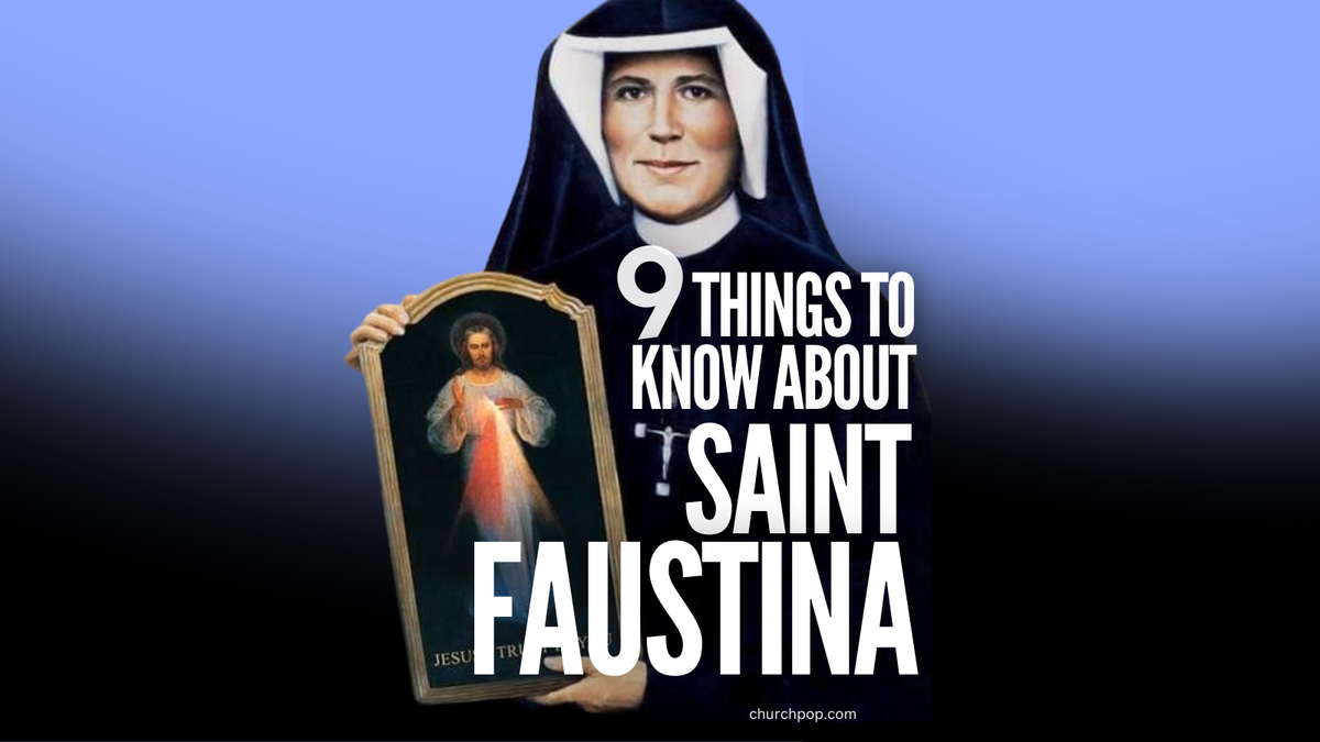 9 Amazing Facts About Saint Faustina, Mystic & Messenger of the Divine