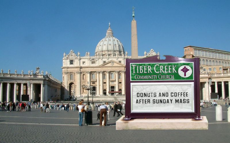 POPNews: St. Peter's Basilica Renamed "Tiber Creek Community Church"