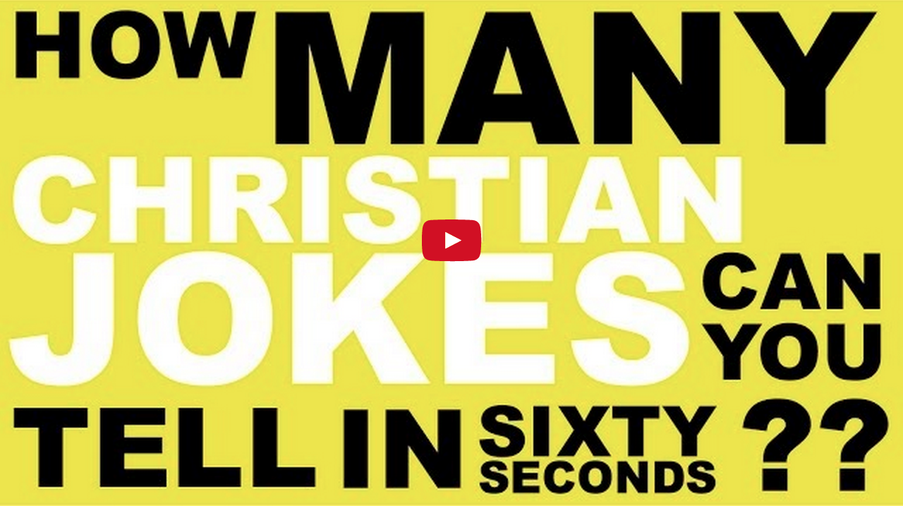How Many Christian Jokes Can They Tell In 60 Seconds?