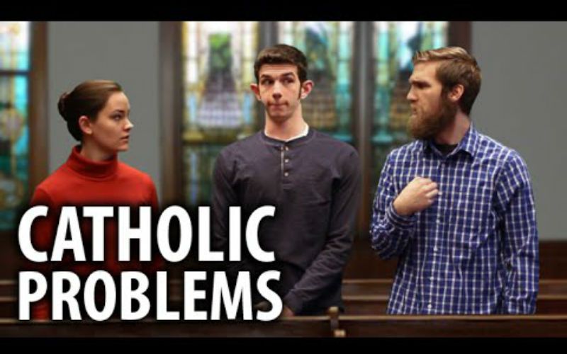 Lol! Hilarious Video on "Catholic Problems" We've All Experienced