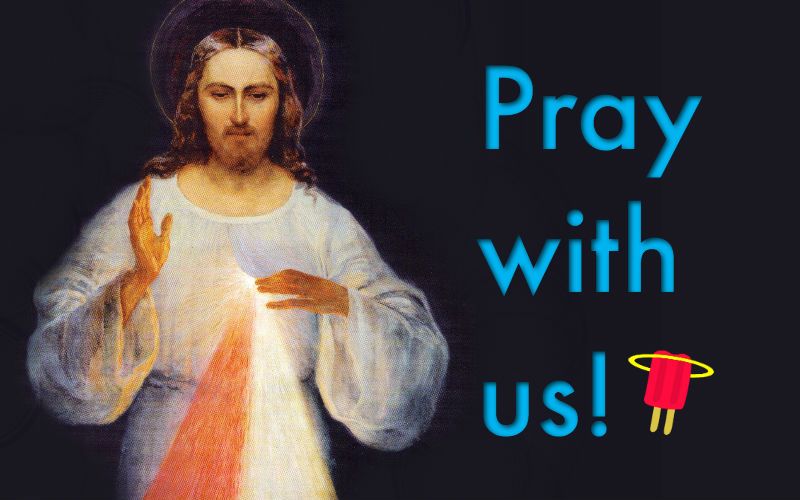 Join Us for the Divine Mercy Chaplet Today at 3pm EST!