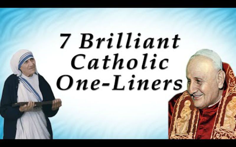 Lol! The 7 Best Catholic One-Liners in Church History