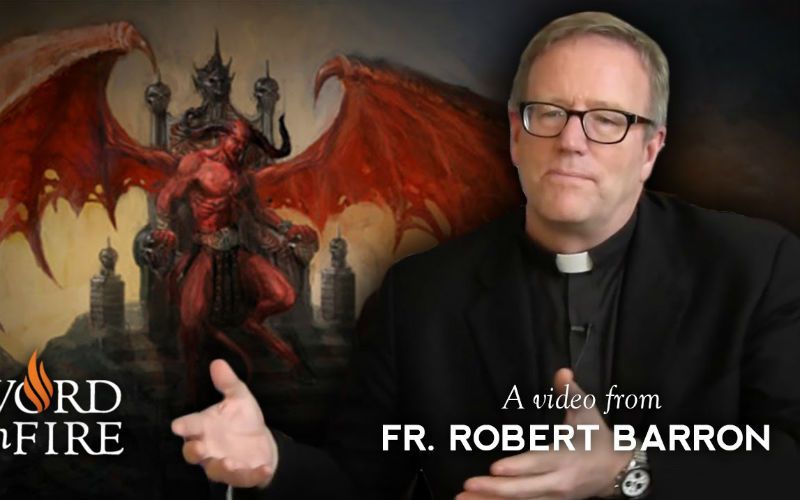 Bishop Barron Explains the Signs that Demonic Powers Are Active in the World