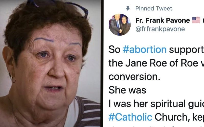 New Film Says Norma McCorvey Pretended to be Pro-Life for Money, Fr. Pavone Contradicts Claim