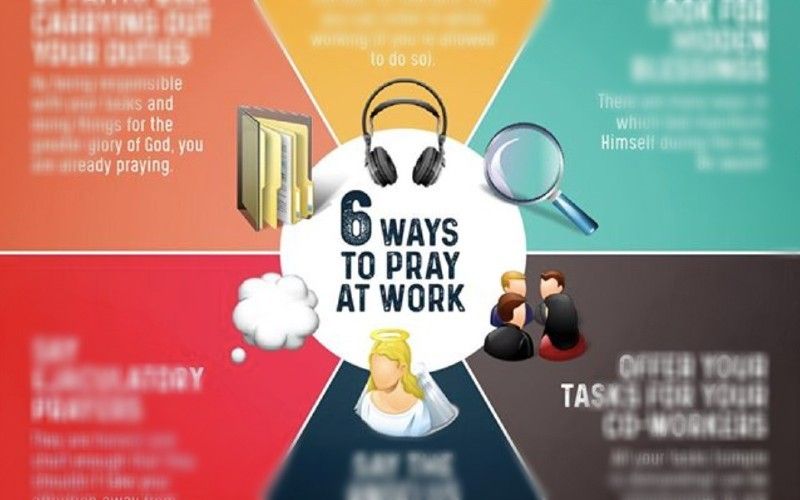 6 Creative Ways to Pray at Work, In One Helpful Infographic
