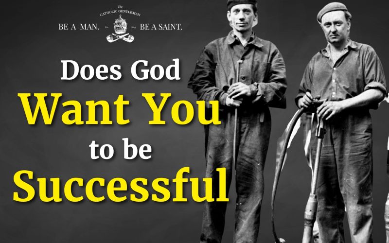 Does God Want You to Be Successful? Balancing Faith & Work in a Wealth-Obsessed Society