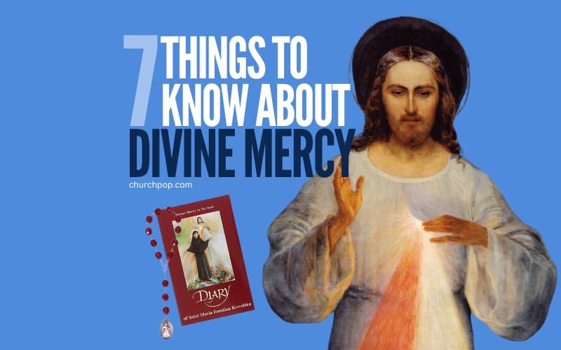 7 Facts to Know About the Amazing Divine Mercy Devotion