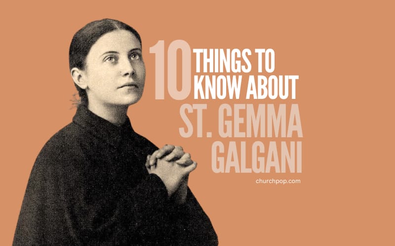 10 Fascinating Facts About 19th C. Italian Mystic St. Gemma Galgani