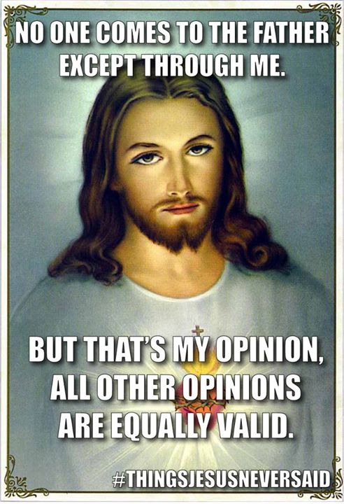 #ThingsJesusNeverSaid